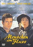 Menschen am Fluss (uncut) Mel Gibson + Sissy Spacek